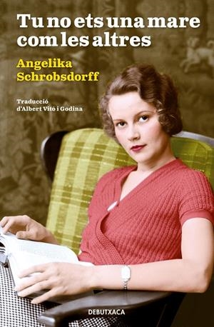 TU NO ETS UNA MARE COM LES ALTRES | 9788418132414 | SCHROBSDORFF, ANGELIKA | Galatea Llibres | Librería online de Reus, Tarragona | Comprar libros en catalán y castellano online