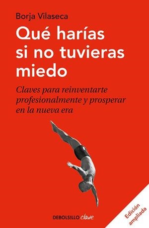 QUÉ HARÍAS SI NO TUVIERAS MIEDO | 9788466348911 | VILASECA, BORJA | Galatea Llibres | Llibreria online de Reus, Tarragona | Comprar llibres en català i castellà online
