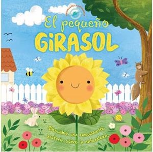 EL PEQUEÑO GIRASOL | 9788413342931 | AA.VV | Galatea Llibres | Llibreria online de Reus, Tarragona | Comprar llibres en català i castellà online