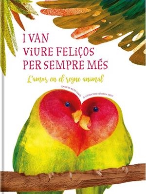 I VAN VIURE FELIÇOS PER SEMPRE MES | 9788413342306 | FOGATO, VALTER | Galatea Llibres | Llibreria online de Reus, Tarragona | Comprar llibres en català i castellà online