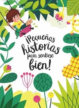 PEQUEÑAS HISTORIAS PARA SENTIRSE BIEN! | 9788413343228 | VV.AA. | Galatea Llibres | Llibreria online de Reus, Tarragona | Comprar llibres en català i castellà online