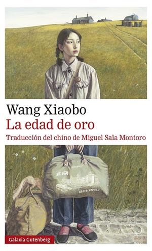 LA EDAD DE ORO | 9788417971625 | XIAOBO, WANG | Galatea Llibres | Llibreria online de Reus, Tarragona | Comprar llibres en català i castellà online