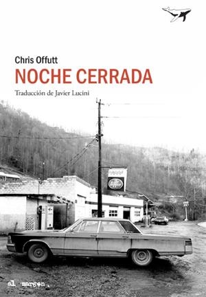 NOCHE CERRADA | 9788494850172 | OFFUTT, CHRIS | Galatea Llibres | Llibreria online de Reus, Tarragona | Comprar llibres en català i castellà online