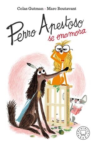 PERRO APESTOSO SE ENAMORA | 9788417552909 | GUTMAN, COLAS | Galatea Llibres | Librería online de Reus, Tarragona | Comprar libros en catalán y castellano online