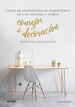 CONSEJOS DE DECORACIÓN | 9788418075094 | THORNHILL, JOANNA | Galatea Llibres | Librería online de Reus, Tarragona | Comprar libros en catalán y castellano online