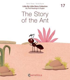 THE STORY OF THE ANT | 9788417841768 | BASSA I MARTÍN, RAMON | Galatea Llibres | Llibreria online de Reus, Tarragona | Comprar llibres en català i castellà online