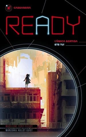 READY. CASSANDRA | 9788448951900 | FÉRET- FLEURY, MADELEINE/HULLOT-GUIOT, MARUSHKA | Galatea Llibres | Librería online de Reus, Tarragona | Comprar libros en catalán y castellano online
