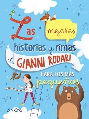 LAS MEJORES HISTORIAS Y RIMAS DE GIANNI RODARI PARA LOS MÁS PEQUEÑOS | 9788469848227 | RODARI, GIANNI | Galatea Llibres | Llibreria online de Reus, Tarragona | Comprar llibres en català i castellà online