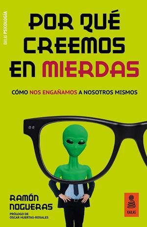 POR QUÉ CREEMOS EN MIERDAS | 9788417248734 | NOGUERAS, RAMÓN | Galatea Llibres | Llibreria online de Reus, Tarragona | Comprar llibres en català i castellà online