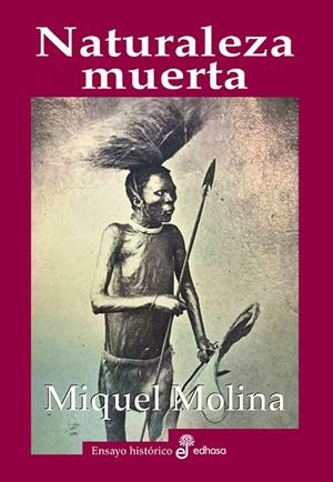 NATURALEZA MUERTA | 9788435025676 | MOLINA, MIQUEL | Galatea Llibres | Llibreria online de Reus, Tarragona | Comprar llibres en català i castellà online