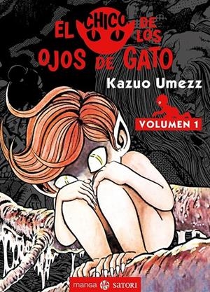 EL CHICO DE LOS OJOS DE GATO 1 | 9788417419363 | UMEZZ, KAZUO | Galatea Llibres | Librería online de Reus, Tarragona | Comprar libros en catalán y castellano online