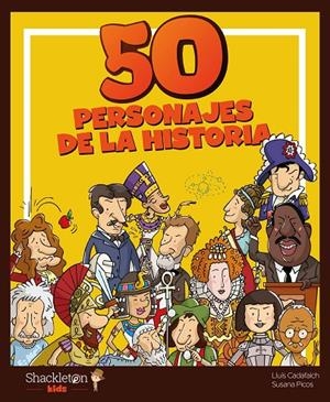 50 PERSONAJES DE LA HISTORIA | 9788418139079 | PICOS, SUSANA | Galatea Llibres | Librería online de Reus, Tarragona | Comprar libros en catalán y castellano online