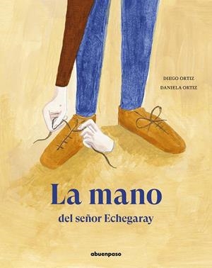 LA MANO DEL SEÑOR ECHEGARAY | 9788417555337 | DIEGO, ORTIZ | Galatea Llibres | Librería online de Reus, Tarragona | Comprar libros en catalán y castellano online