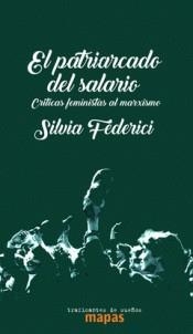 EL PATRIARCADO DEL SALARIO | 9788494806834 | FEDERICI, SILVIA | Galatea Llibres | Librería online de Reus, Tarragona | Comprar libros en catalán y castellano online