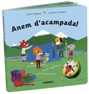 ANEM D'ACAMPADA! | 9788491015604 | CLAMENS, MARC/JAMMES, LAURENCE | Galatea Llibres | Librería online de Reus, Tarragona | Comprar libros en catalán y castellano online