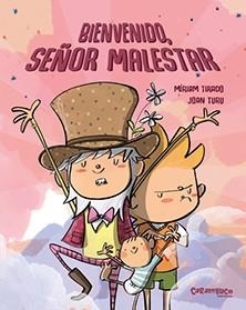 BIENVENIDO, SEÑOR MALESTAR | 9788417766221 | TIRADO, MÍRIAM/TURU SÁNCHEZ, JOAN | Galatea Llibres | Llibreria online de Reus, Tarragona | Comprar llibres en català i castellà online