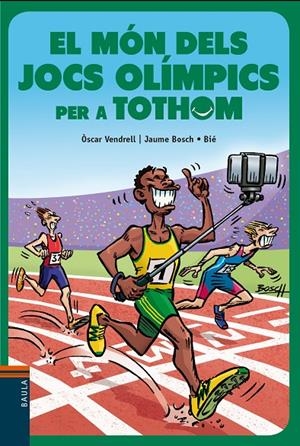 EL MÓN DELS JOCS OLÍMPICS PER A TOTHOM | 9788447941773 | VENDRELL CORRONS, ÒSCAR | Galatea Llibres | Librería online de Reus, Tarragona | Comprar libros en catalán y castellano online