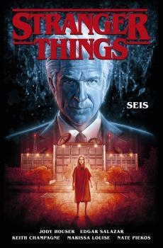 STRANGER THINGS 2. SEIS | 9788467940398 | HOUSER, JODY | Galatea Llibres | Llibreria online de Reus, Tarragona | Comprar llibres en català i castellà online