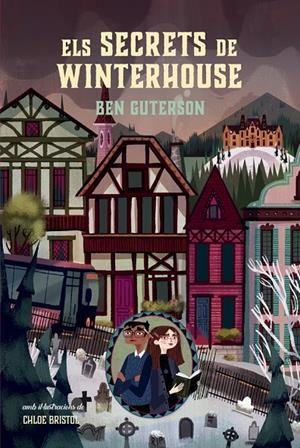 ELS SECRETS DE WINTERHOUSE 2 | 9788424667412 | GUTERSON, BEN | Galatea Llibres | Llibreria online de Reus, Tarragona | Comprar llibres en català i castellà online