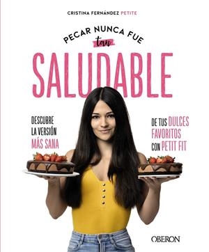 PECAR NUNCA FUE TAN SALUDABLE | 9788441542358 | FERNÁNDEZ PETITE, EVA CRISTINA | Galatea Llibres | Llibreria online de Reus, Tarragona | Comprar llibres en català i castellà online