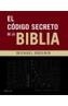 CODIGO SECRETO DE LA BIBLIA, EL | 9788408062592 | DROSNIN, MICHAEL | Galatea Llibres | Librería online de Reus, Tarragona | Comprar libros en catalán y castellano online