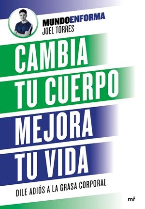 CAMBIA TU CUERPO, MEJORA TU VIDA | 9788427046887 | TORRES, JOEL | Galatea Llibres | Librería online de Reus, Tarragona | Comprar libros en catalán y castellano online