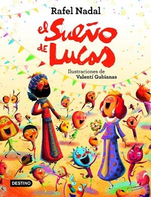 EL SUEÑO DE LUCAS | 9788408225775 | NADAL, RAFEL | Galatea Llibres | Llibreria online de Reus, Tarragona | Comprar llibres en català i castellà online