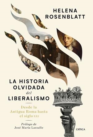 LA HISTORIA OLVIDADA DEL LIBERALISMO | 9788491992073 | ROSENBLATT, HELENA | Galatea Llibres | Llibreria online de Reus, Tarragona | Comprar llibres en català i castellà online