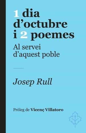 1 DIA D'OCTUBRE I 2 POEMES | 9788415315780 | RULL, JOSEP | Galatea Llibres | Llibreria online de Reus, Tarragona | Comprar llibres en català i castellà online