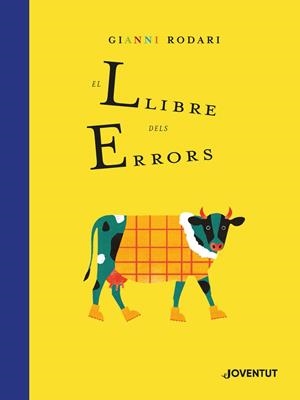 EL LLIBRE DELS ERRORS | 9788426146175 | RODARI, GIANNI | Galatea Llibres | Llibreria online de Reus, Tarragona | Comprar llibres en català i castellà online