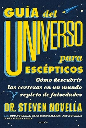 GUÍA DEL UNIVERSO PARA ESCÉPTICOS | 9788449336959 | NOVELLA, STEVEN | Galatea Llibres | Llibreria online de Reus, Tarragona | Comprar llibres en català i castellà online