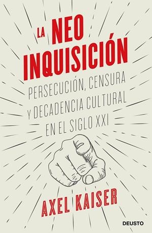 LA NEOINQUISICIÓN | 9788423431571 | KAISER, AXEL | Galatea Llibres | Librería online de Reus, Tarragona | Comprar libros en catalán y castellano online