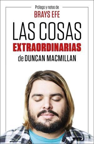 LAS COSAS EXTRAORDINARIAS | 9788499988016 | EFE, BRAYS/MACMILLAN, DUNCAN | Galatea Llibres | Llibreria online de Reus, Tarragona | Comprar llibres en català i castellà online