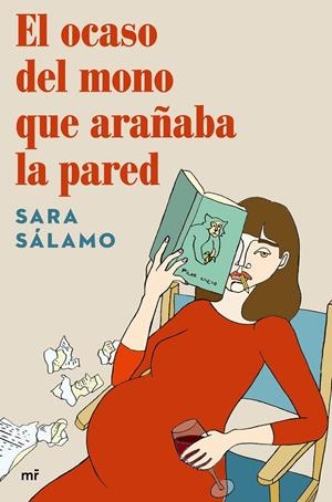 EL OCASO DEL MONO QUE ARAÑABA LA PARED | 9788427047020 | SÁLAMO, SARA | Galatea Llibres | Librería online de Reus, Tarragona | Comprar libros en catalán y castellano online