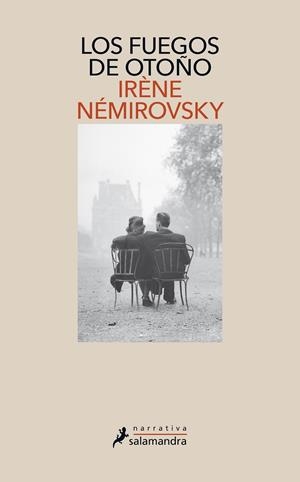 LOS FUEGOS DE OTOÑO | 9788418107009 | NÉMIROVSKY, IRÈNE | Galatea Llibres | Llibreria online de Reus, Tarragona | Comprar llibres en català i castellà online