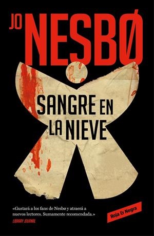 SANGRE EN LA NIEVE | 9788417910501 | NESBO, JO | Galatea Llibres | Llibreria online de Reus, Tarragona | Comprar llibres en català i castellà online