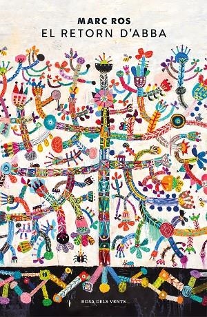 EL RETORN D'ABBA | 9788417909611 | ROS, MARC | Galatea Llibres | Llibreria online de Reus, Tarragona | Comprar llibres en català i castellà online