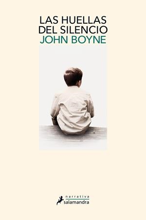 LAS HUELLAS DEL SILENCIO | 9788498389913 | BOYNE, JOHN | Galatea Llibres | Llibreria online de Reus, Tarragona | Comprar llibres en català i castellà online