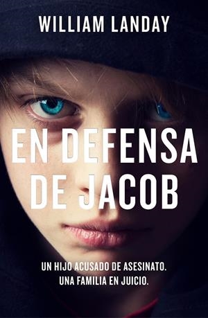 EN DEFENSA DE JACOB | 9788466667678 | LANDAY, WILLIAM | Galatea Llibres | Llibreria online de Reus, Tarragona | Comprar llibres en català i castellà online