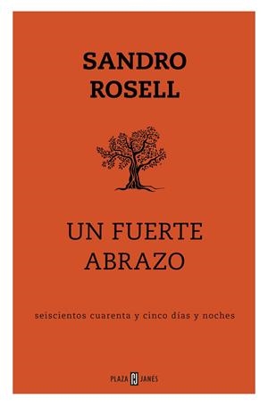 UN FUERTE ABRAZO | 9788401025143 | ROSELL, SANDRO | Galatea Llibres | Llibreria online de Reus, Tarragona | Comprar llibres en català i castellà online
