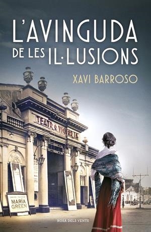 L'AVINGUDA DE LES IL·LUSIONS | 9788418033193 | BARROSO, XAVI | Galatea Llibres | Librería online de Reus, Tarragona | Comprar libros en catalán y castellano online