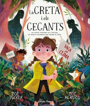 LA GRETA I ELS GEGANTS | 9788491379898 | TUCKER, ZOË/PERSICO, ZOE | Galatea Llibres | Librería online de Reus, Tarragona | Comprar libros en catalán y castellano online