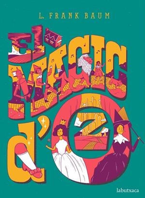 EL MÀGIC D'OZ | 9788417423353 | BAUM, FRANK L. | Galatea Llibres | Llibreria online de Reus, Tarragona | Comprar llibres en català i castellà online