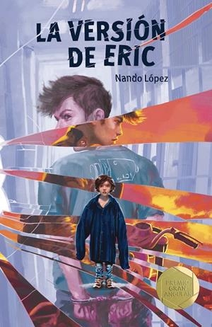 LA VERSION DE ERIC | 9788413185187 | LOPEZ, NANDO | Galatea Llibres | Llibreria online de Reus, Tarragona | Comprar llibres en català i castellà online