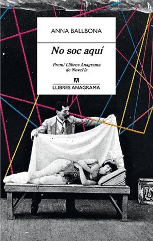 NO SOC AQUÍ | 9788433915825 | BALLBONA, ANNA | Galatea Llibres | Librería online de Reus, Tarragona | Comprar libros en catalán y castellano online