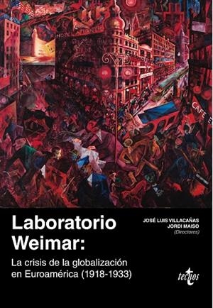 LABORATORIO WEIMAR | 9788430978861 | VILLACAÑAS BERLANGA, JOSÉ LUIS/MAISO, JORDI/GÓMEZ ORFANEL, GERMÁN/FRANCO DE SÁ, ALEXANDRE/LA TORRE,  | Galatea Llibres | Librería online de Reus, Tarragona | Comprar libros en catalán y castellano online