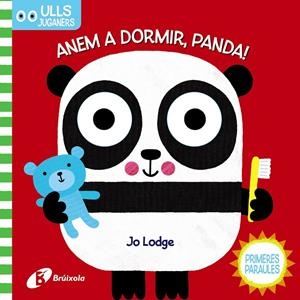ULLS JUGANERS. ANEM A DORMIR, PANDA! | 9788499063287 | LODGE, JO | Galatea Llibres | Librería online de Reus, Tarragona | Comprar libros en catalán y castellano online