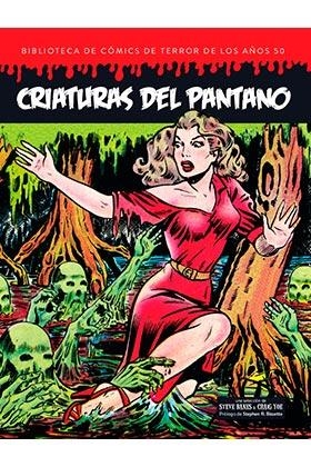 CRIATURAS DEL PANTANO BIBLIOTECA COMICS TERROR AÑO 50 VOL 5 | 9788412126693 | VV.AA. | Galatea Llibres | Librería online de Reus, Tarragona | Comprar libros en catalán y castellano online