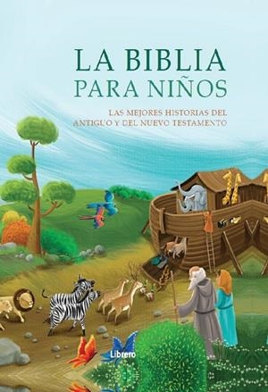 LA BIBLIA PARA NIÑOS | 9789463594608 | Galatea Llibres | Llibreria online de Reus, Tarragona | Comprar llibres en català i castellà online