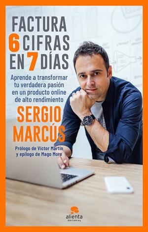 FACTURA 6 CIFRAS EN 7 DÍAS | 9788413440279 | MARCÚS, SERGIO | Galatea Llibres | Llibreria online de Reus, Tarragona | Comprar llibres en català i castellà online